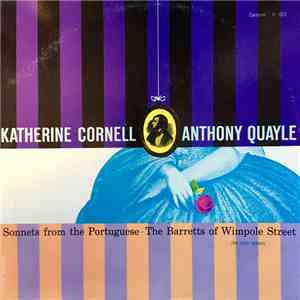 Katharine Cornell, Anthony Quayle - Sonnets From The Portuguese - The Barretts Of Wimpole Street mp3 album