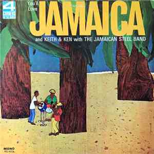 Keith & Ken With The Jamaican Steel Band - You'll Love Jamaica mp3 album