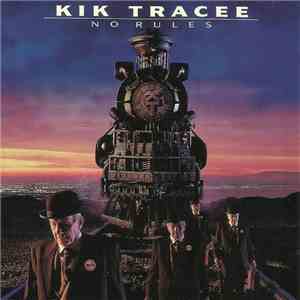 Kik Tracee - No Rules mp3 album
