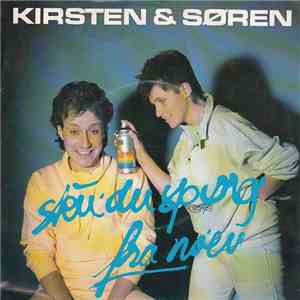 Kirsten & Søren - Sku' Du Spørg' Fra No'en mp3 album