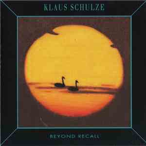 Klaus Schulze - Beyond Recall mp3 album