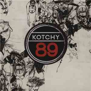 Kotchy - 89 mp3 album