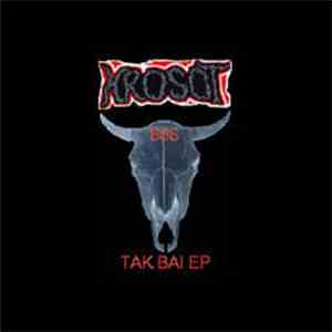 Krosot - Tak Bai EP mp3 album