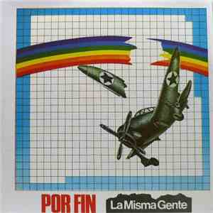 La Misma Gente  - Por Fin mp3 album