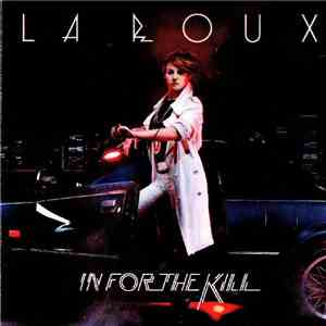La Roux - In For The Kill mp3 album