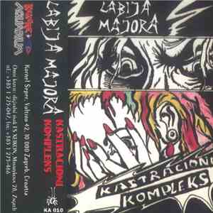 Labija Majora - Kastracioni Kompleks mp3 album