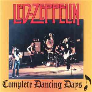 Led Zeppelin - Complete Dancing Days mp3 album