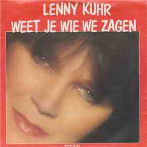Lenny Kuhr - Weet Je Wie We Zagen mp3 album