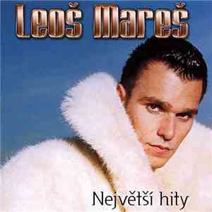 Leoš Mareš - Největší Hity mp3 album
