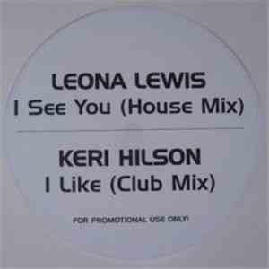 Leona Lewis / Keri Hilson - I See You / I Like mp3 album