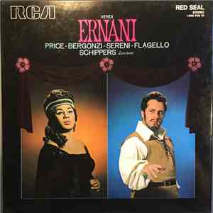 Leontyne Price, Carlo Bergonzi, Mario Sereni, Nicolas Flagello, Thomas Schippers, Giuseppe Verdi - Verdi : Ernani mp3 album