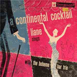 Liane Sings With The Boheme Bar Trio - A Continental Cocktail mp3 album
