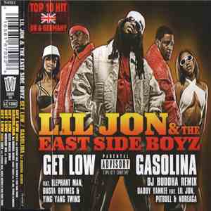 Lil Jon & The East Side Boyz - Get Low / Gasolina mp3 album