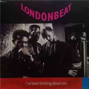 Londonbeat - I've Been Thinking About You mp3 album