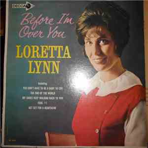 Loretta Lynn - Before I'm Over You mp3 album