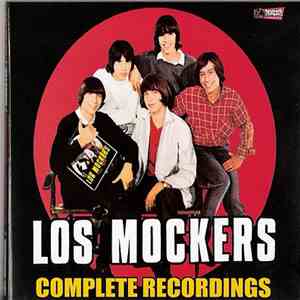 Los Mockers - Complete Recordings mp3 album