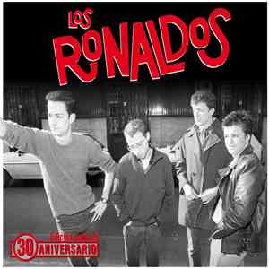 Los Ronaldos - Los Ronaldos (Edicion 30 Aniversario) mp3 album