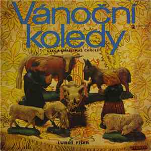 Luboš Fišer - Vánoční Koledy (Czech Christmas Carols) mp3 album