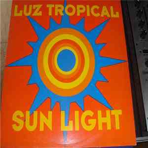 Luz Tropical - Sun Light mp3 album