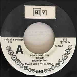 Magic City Rhythm Kings - He Loves He Lives mp3 album