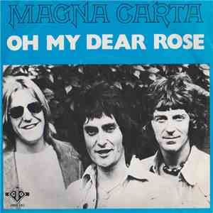 Magna Carta - Oh My Dear Rose / Painted House mp3 album