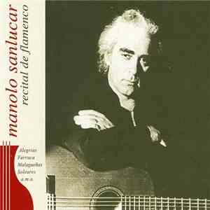 Manolo Sanlucar - Recital De Flamenco mp3 album