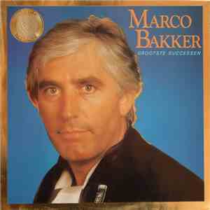 Marco Bakker - Grootste Successen mp3 album