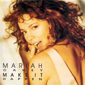 Mariah Carey - Make It Happen mp3 album