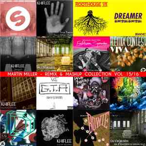 Martin Miller - Remix & Mashup Collection Vol 15/16 mp3 album