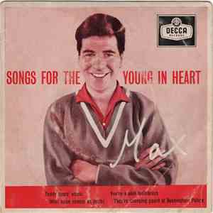 Max Bygraves - Songs For The Young In Heart mp3 album