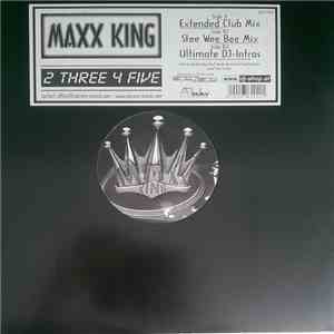 Maxx King - 2 Three 4 Five mp3 album
