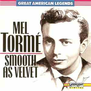 Mel Tormé - Smooth As Velvet mp3 album