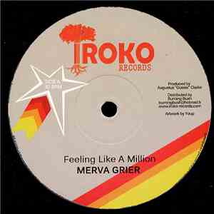 Merva Grier / Hopeton Lindo - Feeling Like A Million / We Are One mp3 album