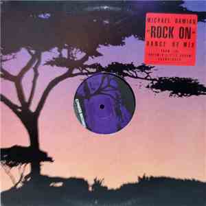 Michael Damian - Rock On (Dance Re-mix) mp3 album