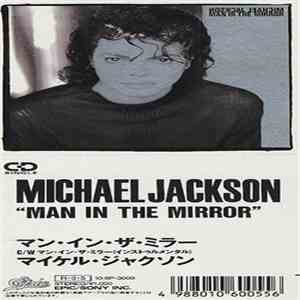 Michael Jackson = マイケル・ジャクソン - Man In The Mirror = マン・イン・ザ・ミラー mp3 album