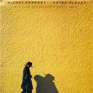 Michel Sardaby - Going Places mp3 album