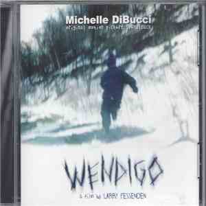 Michelle DiBucci - Wendigo mp3 album