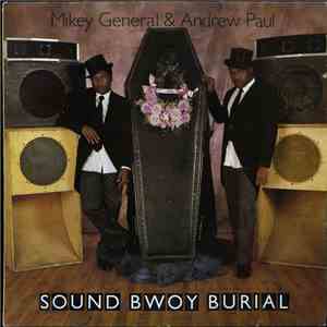 Mikey General & Andrew Paul - Sound Bwoy Burial mp3 album