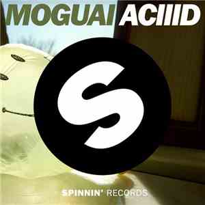Moguai - Aciiid mp3 album