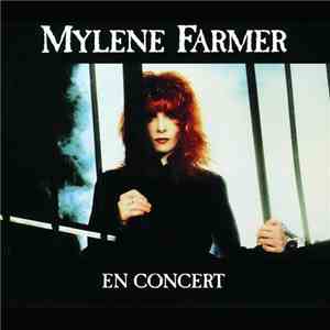 Mylene Farmer - En Concert mp3 album