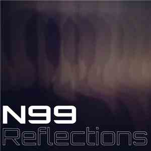 N99 - Reflections mp3 album