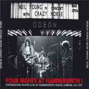 Neil Young With Crazy Horse - Four Nights At Hammersmith I mp3 album