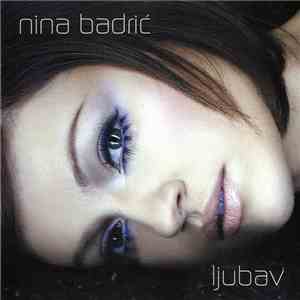 Nina Badrić - Ljubav mp3 album