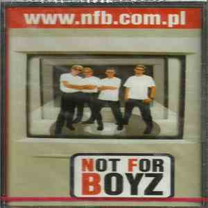 Not For Boyz - www.nfb.com.pl mp3 album