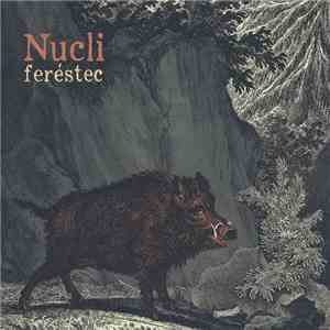 Nucli - Feréstec mp3 album