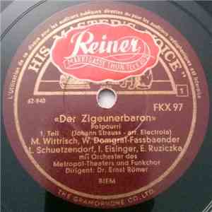 Orchester Des Metropol-Theaters Und Funkchor - "Der Zigeuner-Baron" - Potpourri mp3 album