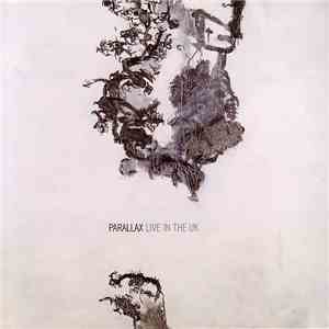Parallax  - Live In The UK mp3 album