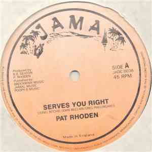 Pat Rhoden - Serves You Right mp3 album