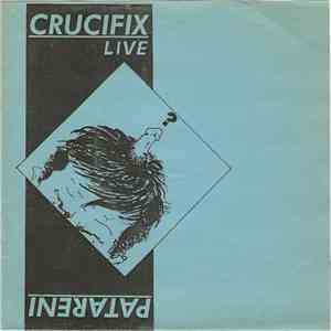 Patareni / Crucifix  - Patareni / Crucifix mp3 album