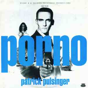 Patrick Pulsinger - Porno mp3 album
